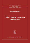 Global financial governance : the feasible future