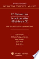 EC state aid law : Liber Amicorum Francisco Santaolalla Gadea