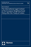 The international legal context of the European neighbourhood policy after the Treaty of Lisbon