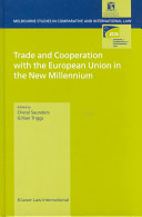 Trade and cooperation with the European Union in the new millennium