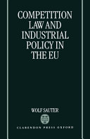 Competition law and industrial policy in the EU