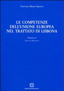 Le competenze dell'Unione europea nel Trattato di Lisbona