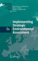 Implementing strategic environmental assessment