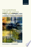 The European Court of Justice and the policy process : the shadow of case law