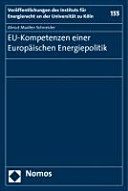 EU-Kompetenzen einer Europäischen Energiepolitik
