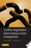 Conflict, negotiation and European Union enlargement