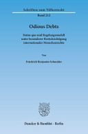 Odious Debts : Status quo und Regelungsmodell unter besonderer Berücksichtigung internationaler Menschenrechte