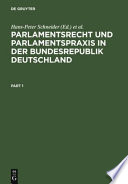 Parlamentsrecht und Parlamentspraxis in der Bundesrepublik Deutschland : ein Handbuch