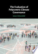 The evaluation of polycentric climate governance