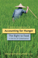 Accounting for hunger : the right to food in the era of globalisation