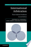 International arbitration : three salient problems