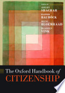 The Oxford handbook of citizenship