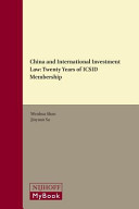 China and international investment law : twenty years of ICSID membership