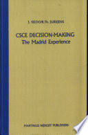 CSCE decision-making : the Madrid experience