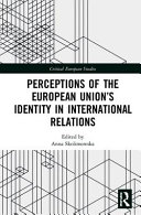 Perceptions of the European Union's identity in international relations