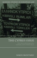 The Cyprus issue : the four freedoms in a member state under Siege