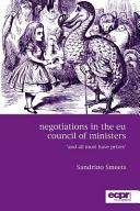Negotiations in the EU council of ministers : 'and all must have prizes'