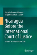 Nicaragua before the International Court of Justice : impacts on international law