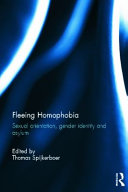 Fleeing homophobia : sexual orientation, gender identity and asylum