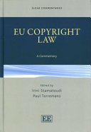 EU copyright law : a commentary