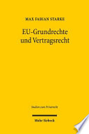 EU-Grundrechte und Vertragsrecht