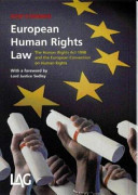 European human rights law : the Human Rights Act 1998 and the European Convention on Human Rights