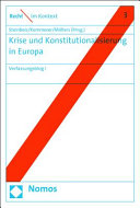 Krise und Konstitutionalisierung in Europa : Verfassungsblog I