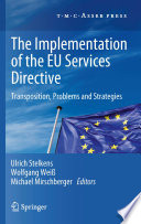 The implementation of the EU services directive : transposition, problems and strategies
