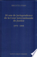 20 ans de jurisprudence de la Cour internationale de Justice : 1975 - 1995