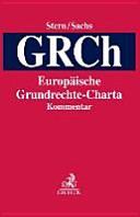Europäische Grundrechte-Charta : GRCh : Kommentar