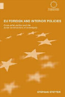 EU foreign and interior policies : cross-pillar politics and the social construction of sovereignty