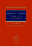 European Union design law : a practitioner's guide