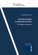 Federalismo e immigrazione : un'indagine comparata