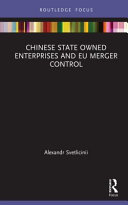 Chinese state owned enterprises and EU merger control