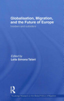 Globalisation, migration, and the future of Europe : insiders and outsiders