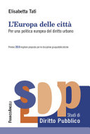L'@Europa delle città : per una politica europea del diritto urbano