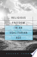 Religious freedom in an egalitarian age