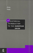 An historical introduction to the European Union