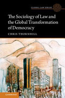 The sociology of law and the global transformation of democracy
