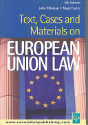 Text, cases and materials on European Union law