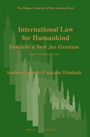 International law for humankind : towards a new jus gentium