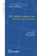 EU public contract law : public procurement and beyond