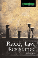 Race, law and resistance