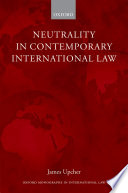 Neutrality in contemporary international law