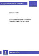 Der sachliche Schutzbereich des europäischen Patents