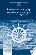 Zeeverontreiniging : preventie, bestrijding en aansprakelijkheid