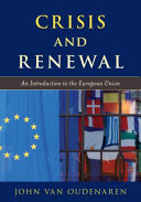 Crisis and renewal : an introduction to the European Union