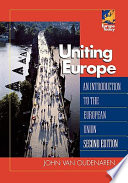 Uniting Europe : an introduction to the European Union