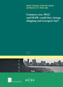 Common core, PECL and DCFR : could they change shipping and transport law?