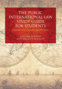 The public international law study guide for students : exercises and answers